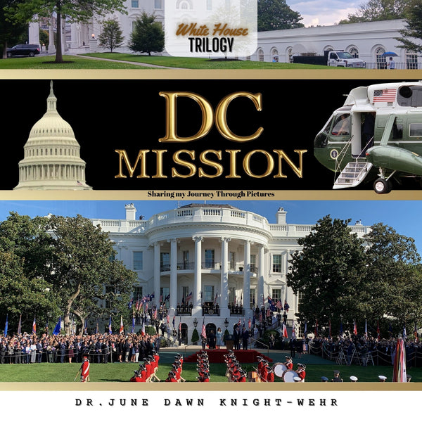 White House Trilogy Book #2 -  "TRUMP - The Chosen One"