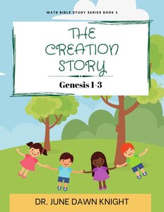 The Creation Story - Genesis 1-3 Children's Book