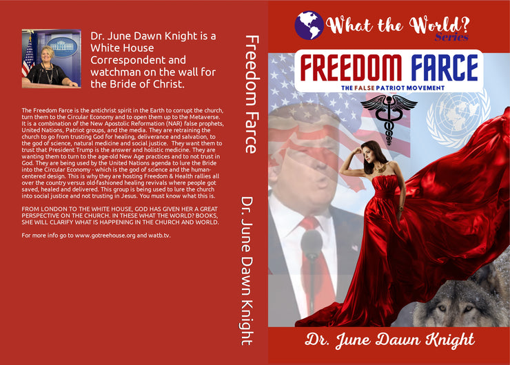 WTW - FREEDOM FARCE - The False Patriot Movement - COLOR