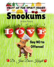 Snookums & The Fruit of LOVE