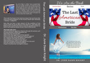 The Last American Bride